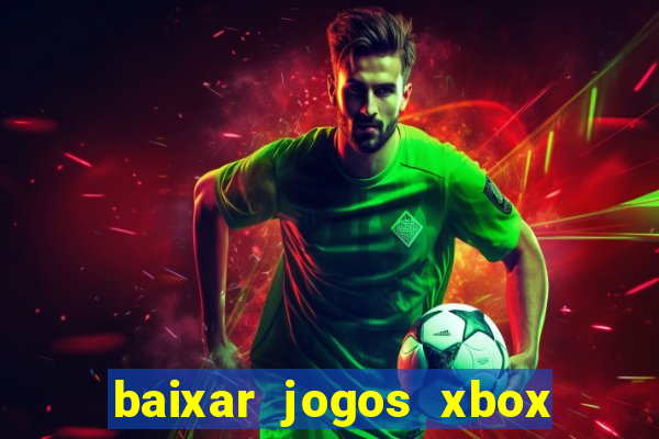 baixar jogos xbox 360 rgh torrent